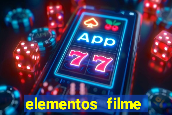 elementos filme completo dublado drive